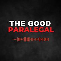 The Good Paralegal