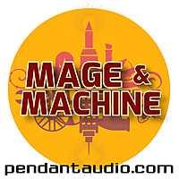 Mage and Machine fantasy sci-fi audio drama