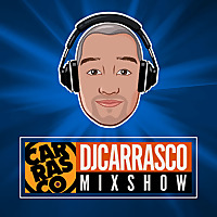 The DJ Carrasco Mixshow