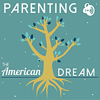 Parenting & The American Dream with RitaVee