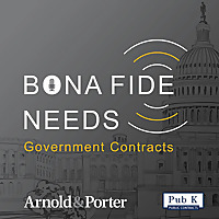 Bona Fide Needs with Arnold & Porter and the PubKGroup