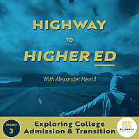 The Highway to Higher Ed