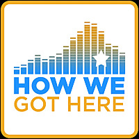 How We Got Here