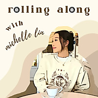 Rolling Along with Michelle Lin