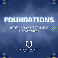 Foundations: Expert Concrete Training (and Adventures)