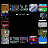 Giraffe Feels: A Retro Video Game Podcast