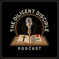 The Diligent Disciple