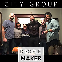 City Group Disciple Maker