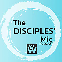 The Disciples' Mic