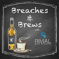 Breaches & Brews