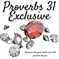 Proverbs 31 Exclusive