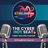 The Cyber Hot Seat: Taking on your Cyber Security challenges