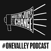 #OneValley Podcast