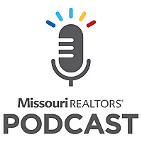 Missouri REALTORS® Podcast
