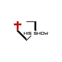 His Show