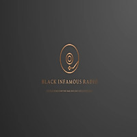 Black Infamous Radio