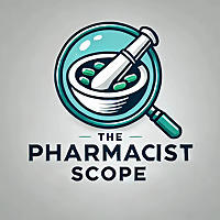 The Pharmacist Scope