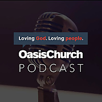 Oasis Church Birmingham: Talks