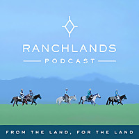 Ranchlands Podcast