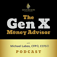 The Gen X Money Advisor