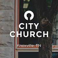 City Church Teaching City Church Teaching