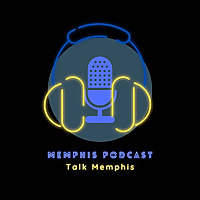 Memphis Podcast