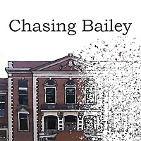 Chasing Bailey