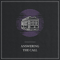 Answering the Call