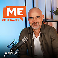 The Mike Edwards Podcast