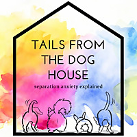 Tails from the Dog House: Separation Anxiety Explained