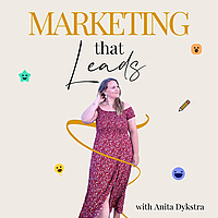Marketing That Leads: Evergreen Blogging, SEO & Pinterest Strategies for Coaches and Service Provide