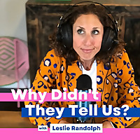 Why Didn't They Tell Us?