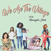 We Are The Village Teen Moms Podcast