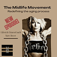 The Midlife Movement