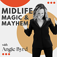 Midlife Magic & Mayhem