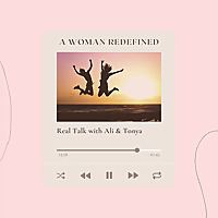 A Woman Redefined