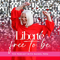 Liberté - Free to Be