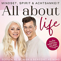 All about life Mindset, Spirit & Achtsamkeit All about life Mindset, Spirit & Achtsamkeit