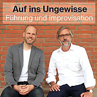 Auf ins Ungewisse - Führung und Improvisation