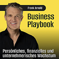 Business Playbook mit Frank Arnold