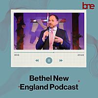 Bethel New England Sermons
