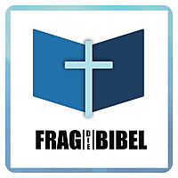 Frag die Bibel
