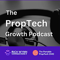 The PropTech Growth Podcast