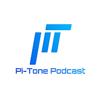 Pi-Tone Podcast