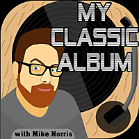 My Classic Album with Mike Norris