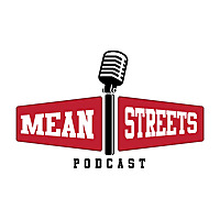 The Mean Streets Podcast