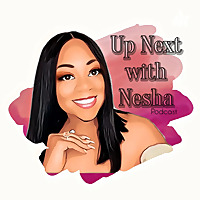 Up Next with Nesha