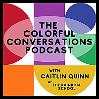 The Colorful Conversations Podcast