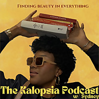 The Kalopsia Podcast with Sydney