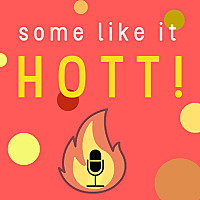 Some Like It Hott